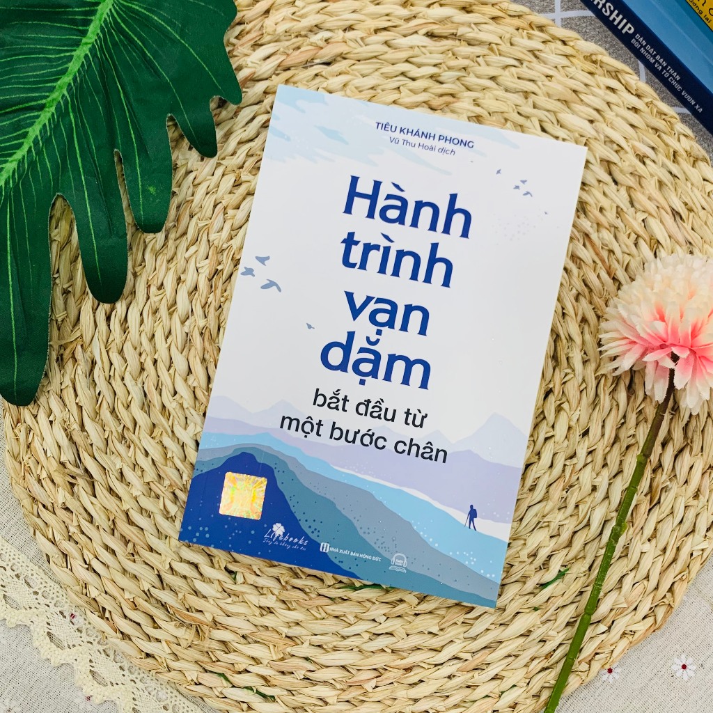 Sách Hành Trình Vạn Dặm Bắt Đầu Từ Một Bước Chân - Bizbooks