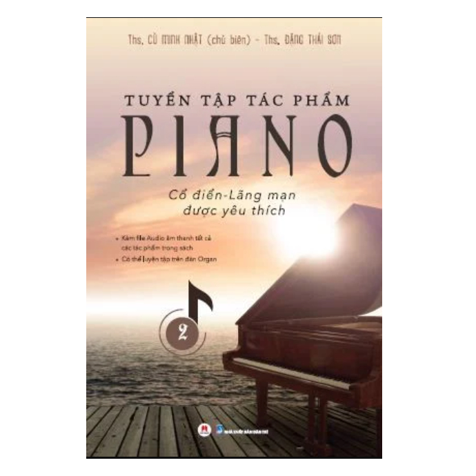 Sách - Tuyển tập tác phẩm Piano cổ điển - lãng mạn được yêu thích tập 2