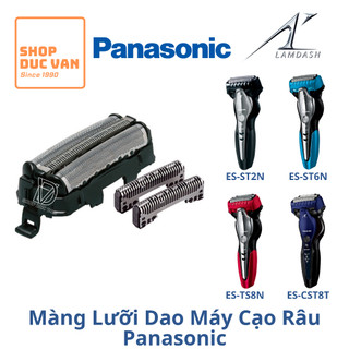 Bộ màng lưới và lưỡi dao máy cạo râu panasonic lamdash 3 lưỡi es-st2n es-st2p es-st6n es-st6p es-st8n es-st8p