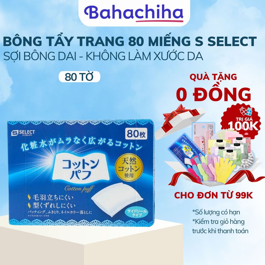 Bông tẩy trang S Select mềm mại thân thiện với da làm sạch dịu nhẹ hộp 80 miếng & 225 miếng - Bahachiha