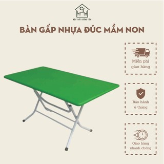 Bàn nhựa đúc mầm non gấp gọn cỡ 50x90 cao 50cm bền đẹp tiện dụng - Hàng loại 1