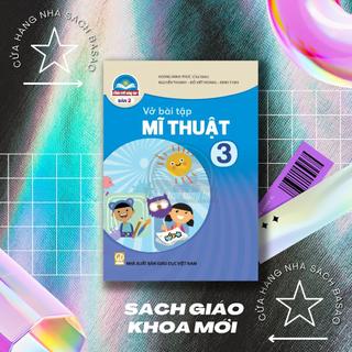 Vở bài tập mĩ thuật lớp 3 - bản 2 – chân trời sáng tạo