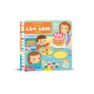 Sách song ngữ anh việt tương tác chuyển động busy - baking - làm bánh - đinh tị