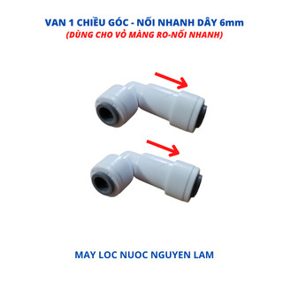 Van Một Chiều Máy Lọc Nước RO - (Loại Góc Nối Nhanh Dây 6mm)