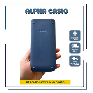 Nắp Ốp máy tính casio 580vnx màu xanh dương nắp casio không phai màu chuẩn máy casio 580vnx