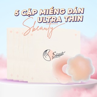 Combo 5 cặp Miếng dán ngực silicon Ultra Thin Sbeauty