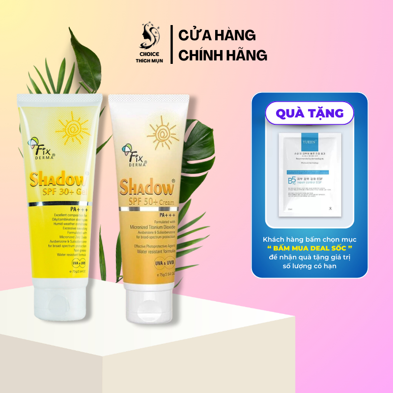 Kem Chống Nắng Fixderma Shadow Dưỡng Ẩm Hiệu Quả SPF 50+ cream, SPF30+ gel 75g