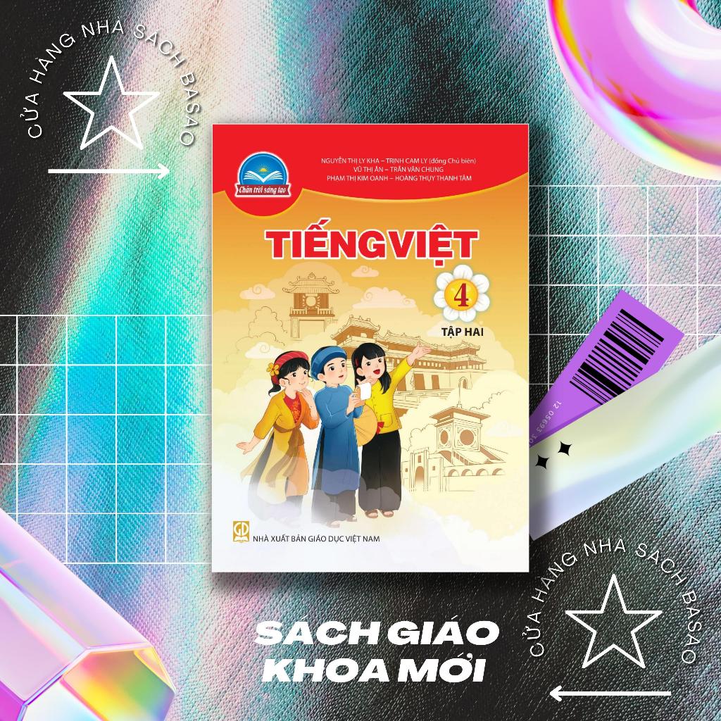 Sách học sinh – Tiếng Việt Lớp 4 - Tập hai – Chân trời sáng tạo