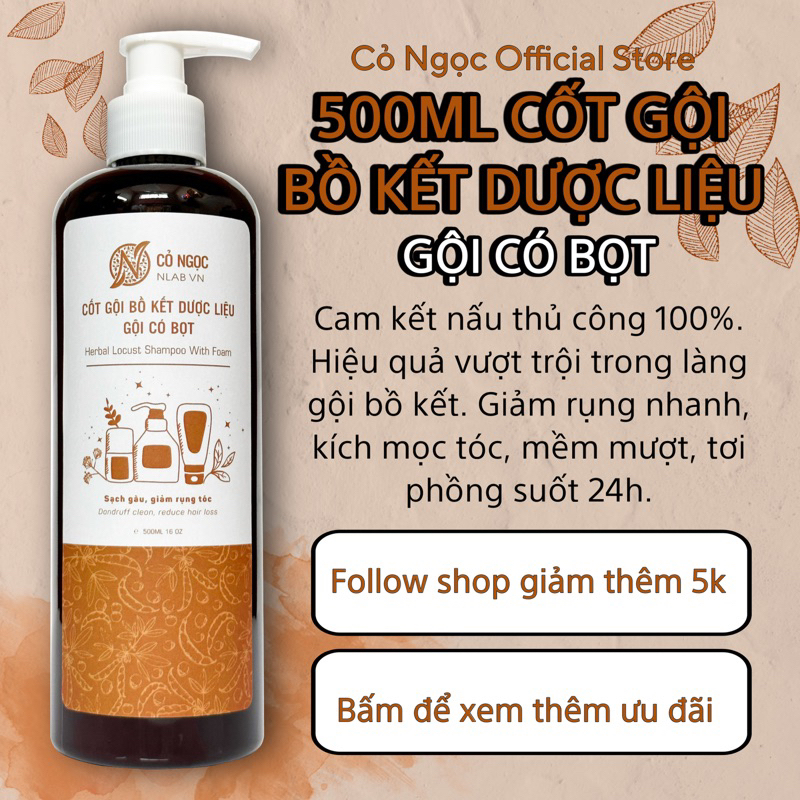 500ML CỐT GỘI BỒ KẾT THẢO DƯỢC GỘI CÓ BỌT NẤU THỦ CÔNG, GIẢM RỤNG, KÍCH MỌC TÓCSẠCH GÀU,
