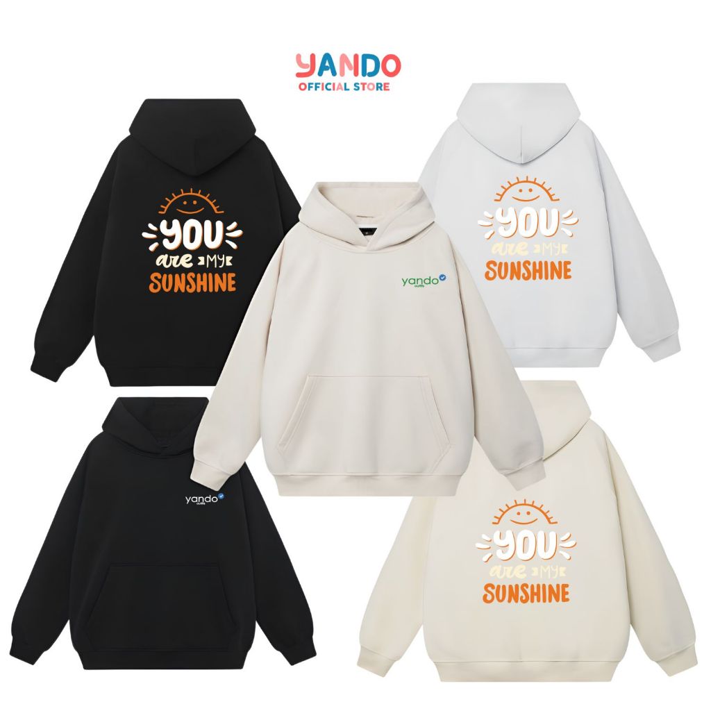 Áo Hoodie Form Rộng YANDO OUTFITS P813 You Are My Sunshine 350GSM Local Brand