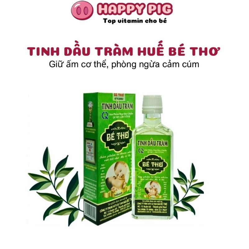 Tinh dầu tràm Bé Thơ 50ml - Tinh dầu tràm Huế nguyên chất nguyên liệu 100% tự nhiên