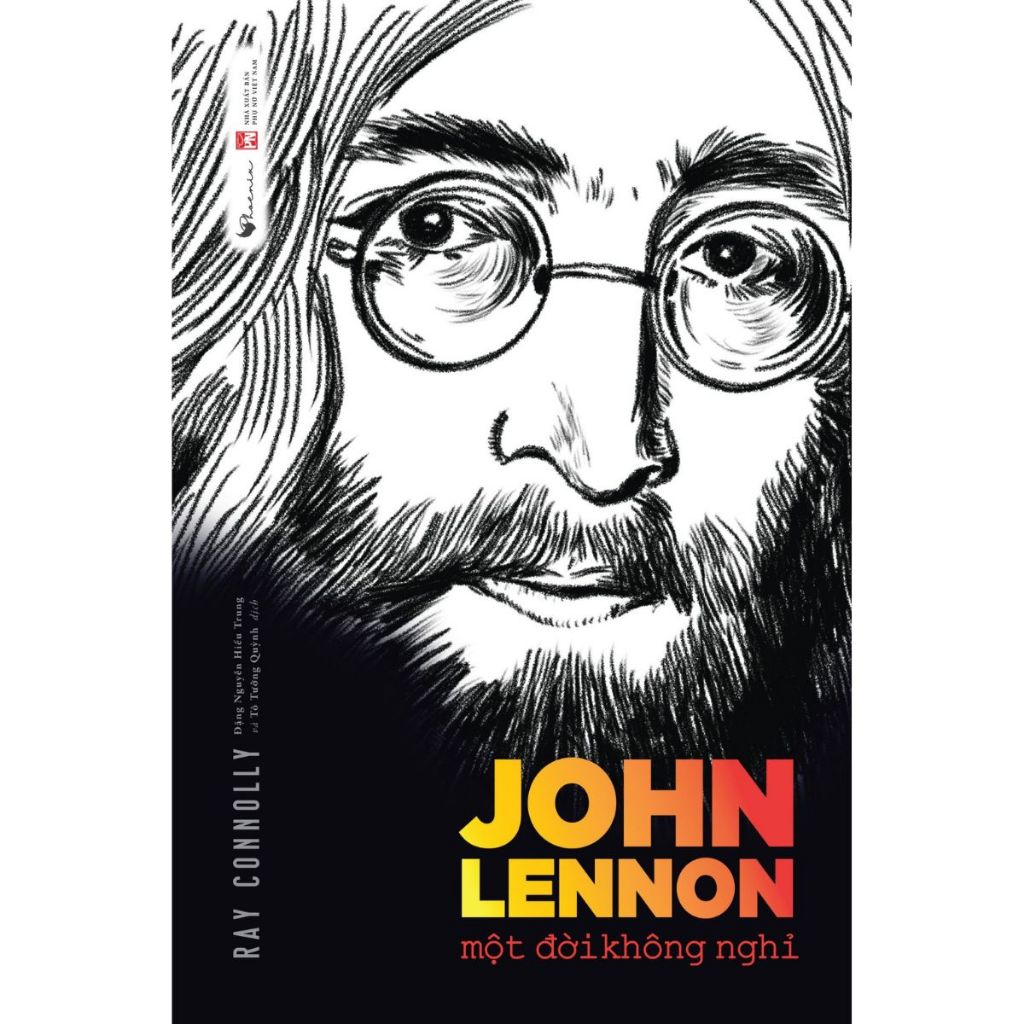 Sách - John Lennon - Một Đời Không Nghỉ