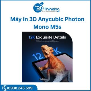 MÁY IN 3D ANYCUBIC PHOTON MONO M5S