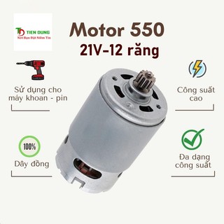 Motor 550 21v 12 răng của máy khoan pin