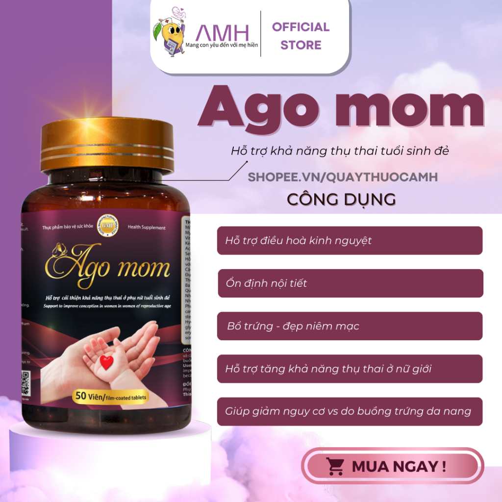 AGO MOM tăng khả năng thụ thai, giảm vô sinh hiếm muộn ở phụ nữ, điều kinh bổ trứng DÍNH BẦU sau 1 Liệu Trình  (50 viên)