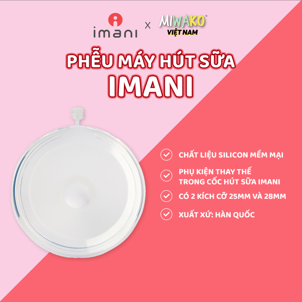 Phễu máy hút sữa Imani phụ kiện thay thế cho cốc hút sữa rảnh tay chất liệu silicon