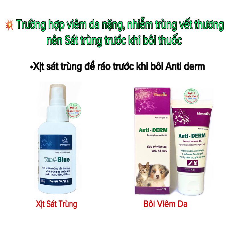 ANTI DERM bôi viêm da, ghẻ,xà mâu, nấm ở chó mèo Vemedim