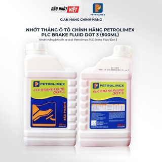 Nhớt thắng ôtô nhớt phanh chính hãng petrolimex plc brake fluid dot 3