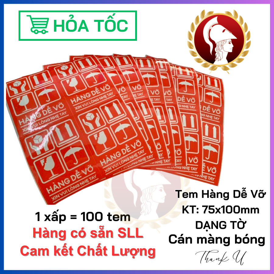 DECAL - TEM -  NHÃN HÀNG DỄ VỠ 100 TEM - KT: 60x40mm, 75x100mm - DẠNG TỜ
