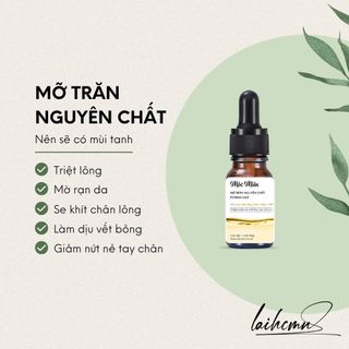 MỠ TRĂN NGUYÊN CHẤT GIÚP TRIỆT LÔNG