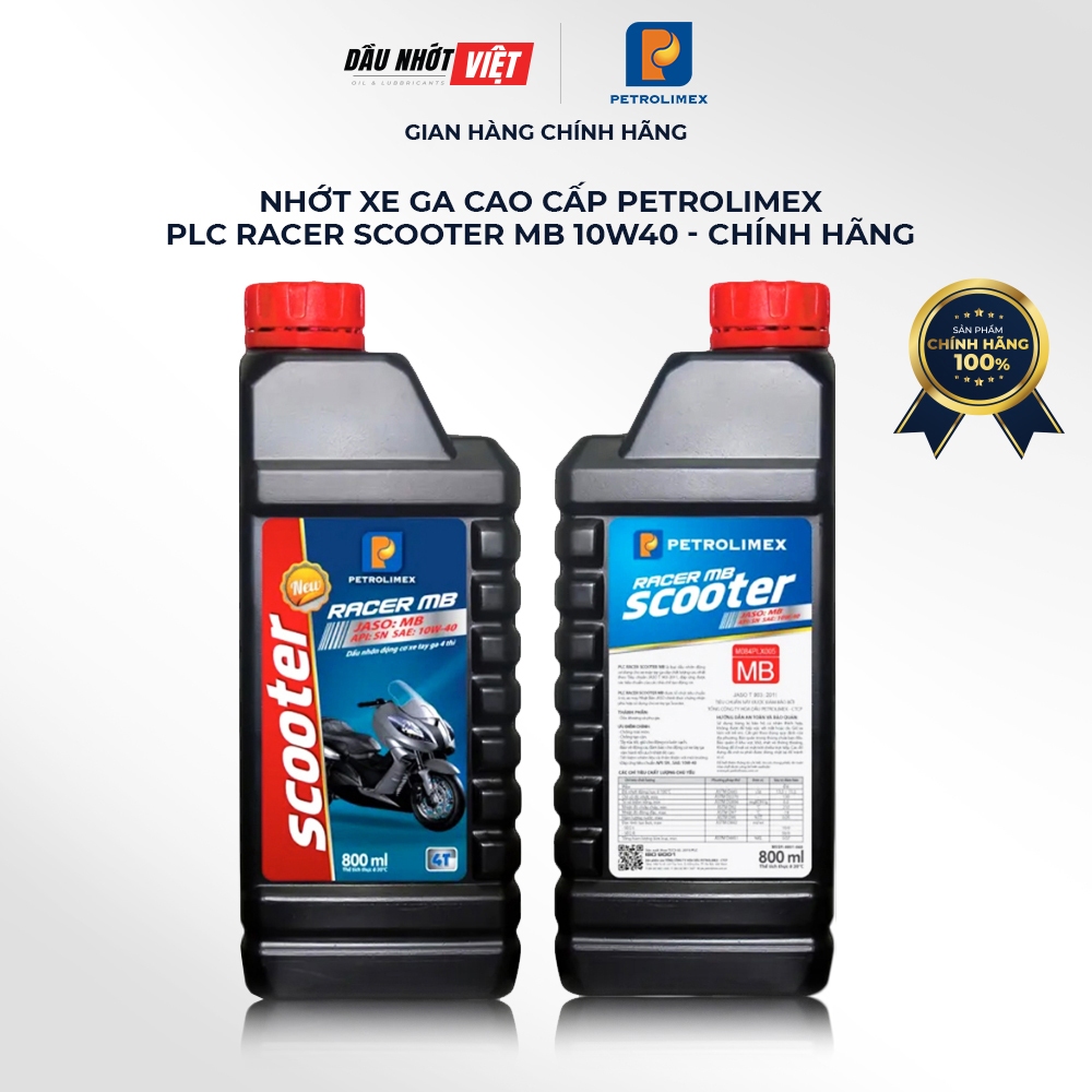 Nhớt xe ga cao cấp Petrolimex PLC RACER Scooter MB 10W40 - Chính hãng