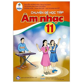 Sách chuyên đề âm nhạc lớp 11 - cánh diều