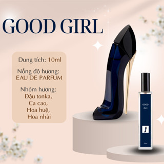 Mã 75-Nước Hoa Nữ Good Girl Guốc Đen Chiết 10ml - Phong Cách Sexy, Sang Trọng, Tinh Tế