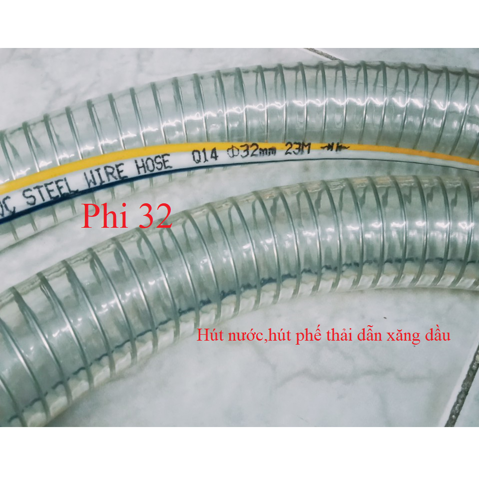 Ống nhựa mềm lõi thép phi 32 hàng nhập khẩu chuyên dẫn dầu,dẫn nước đơn giá 2m