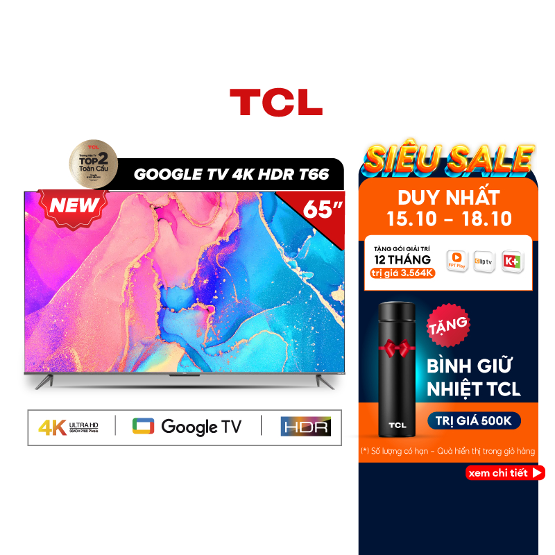 Smart Tivi TCL Full HD 65 inches 65T66- Miễn phí lắp đặt