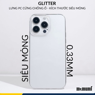 [ Ip 15 ] Ốp Lưng Cứng Trong Suốt Siêu Mỏng Chống Ố Vàng Cho Điện Thoại iPhone 11 12 13 14 15 Pro Max Memumi Glitter