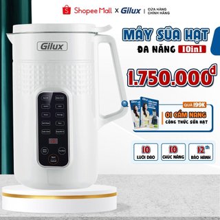 Máy làm sữa hạt Gilux GLN79 -10 chức năng TẶNG Sách Công Thức Sữa Hạt, máy xay nấu bảo hành 12 tháng