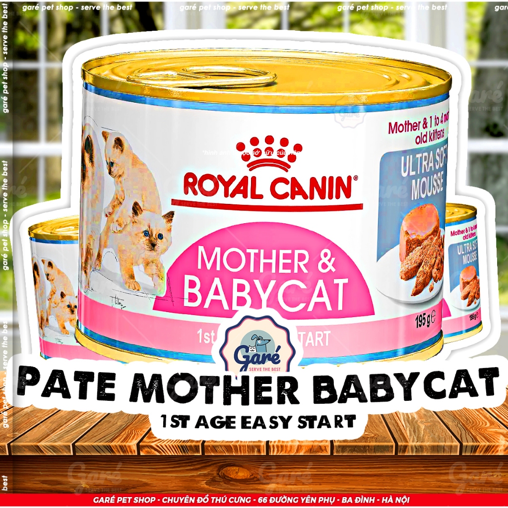 195g - Pate Mother Babycat Royal Canin dành cho Mèo mẹ mang thai, Mèo con dưới 4 tháng tuổi