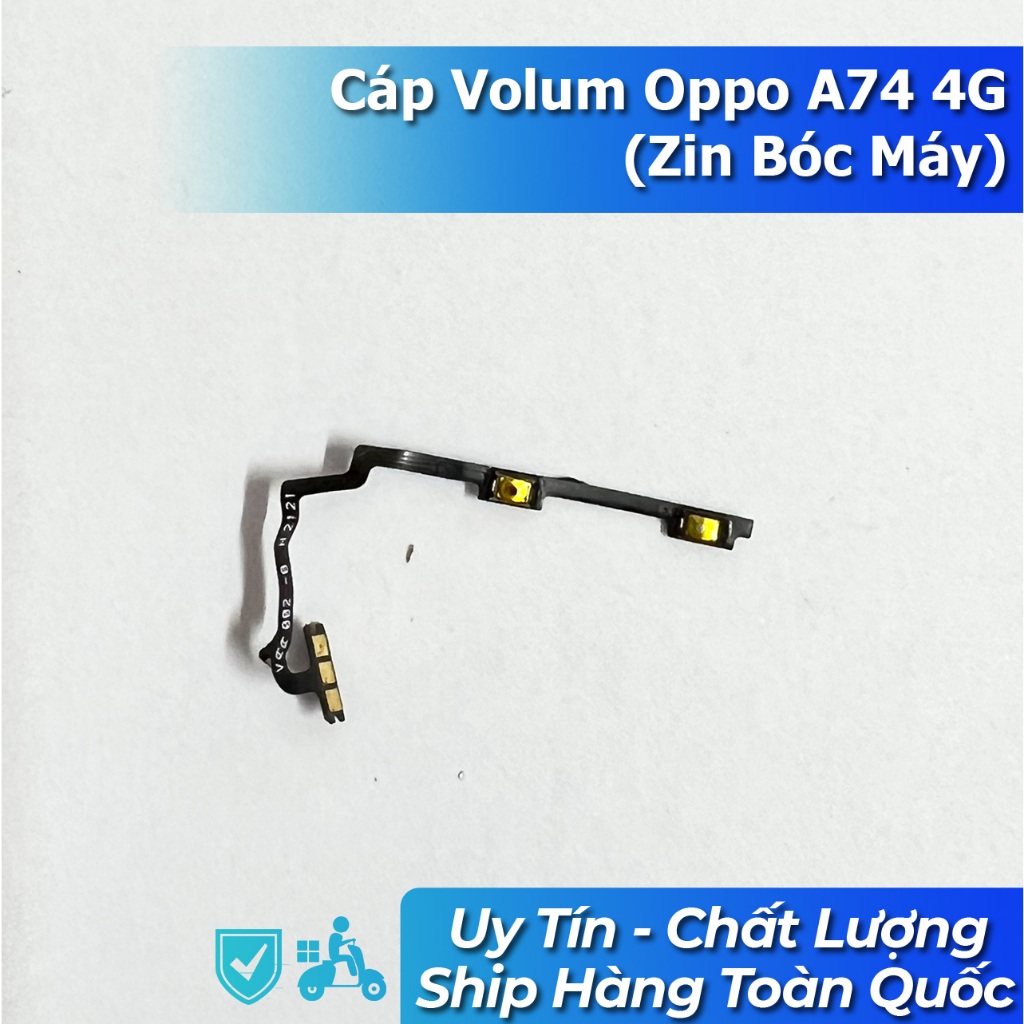 Cáp Volum Oppo A74 4G (Zin bóc máy)