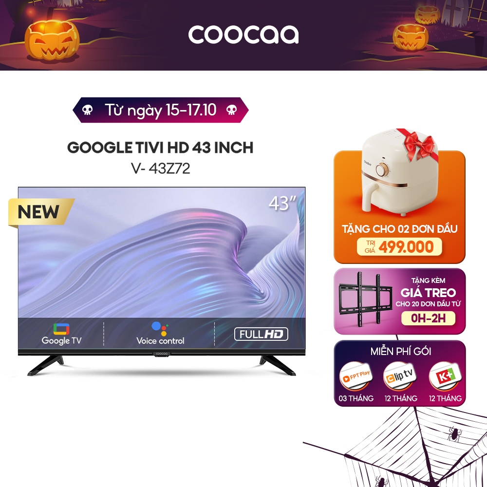 Smart Google Tivi Full HD Coocaa 43inch - Model 43Z72 - Miễn phí lắp đặt