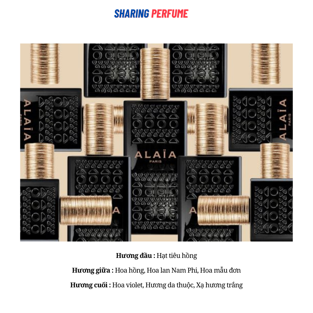Sharingperfume - nước hoa alaia paris