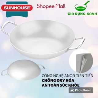 Chảo Bầu Anod SUNHOUSE Size 20-24-28-34 Dùng Với Bếp Ga Bếp Hồng Ngoại Sản Phẩm Chính Hãng SUNHOUSE