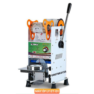 Máy ép ly et-d1 ép ly 500ml & 700ml