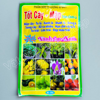 Phân bón tốt cây mập thân mập cọng nở ngọn xanh cây lớn lá đâm chồi vọt đọt nẩy tược