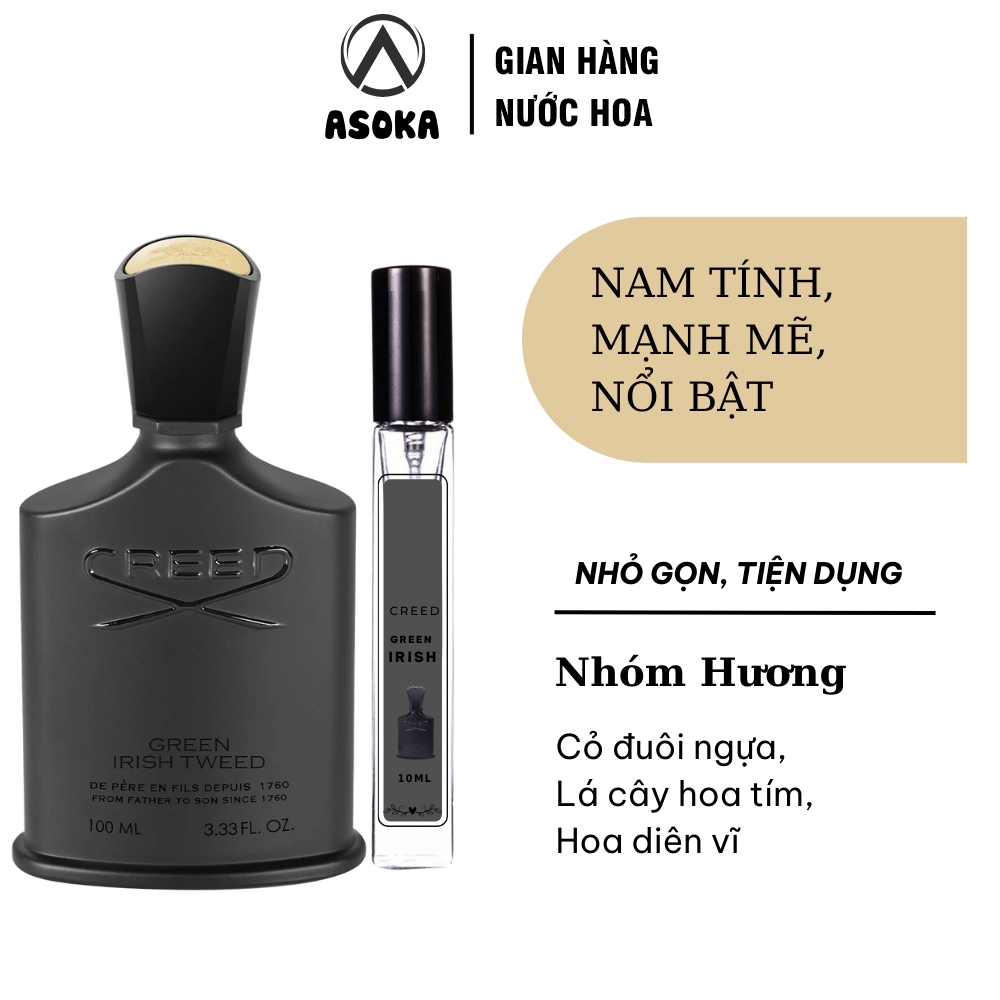 Nước hoa nam Creed Green Irish Tweed, Hương Thơm Cổ Điển Đầy Sang Trọng chiết 10ml - Asoka Shop