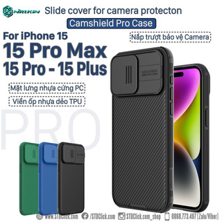 Ốp lưng iphone 15 pro max - 15 pro - 15 plus - 15 và iphone 14 pro max nillkin camshield pro nillkin chính hãng