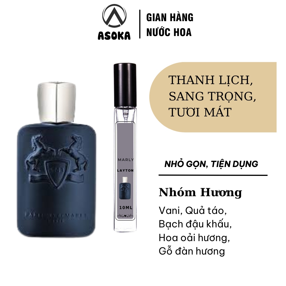 Nước Hoa Nam Nữ Parfums De Marly Layton, Tươi Mới Sang Trọng, Thanh Lịch Chiết 10Ml - Asoka Shop
