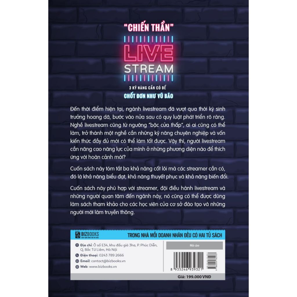 Sách Chiến Thần Livestream: 3 Kỹ Năng Cần Có Để Chốt Đơn Như Vũ Bão