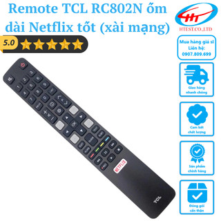 [RC802N] Remote Điều Khiển TV TCL LED, Ti Vi Thông Minh RC802N