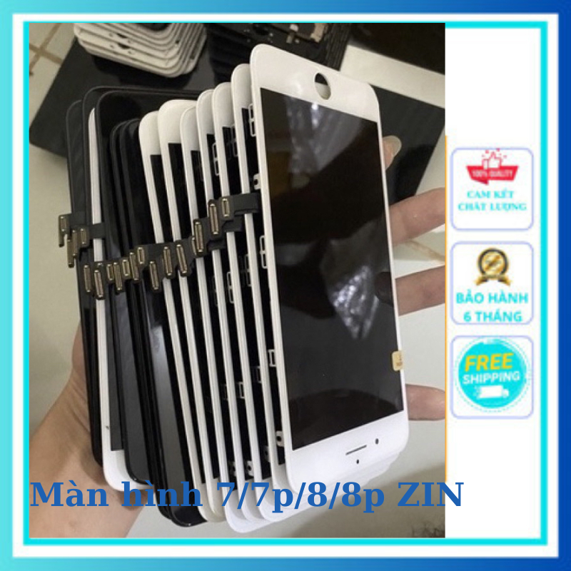 Màn hình thay thế cho ip 6/6s/6P/6sp/7/7p/8/8p ZIN ép kính cảm ứng mượt hiển thi sắc nét.