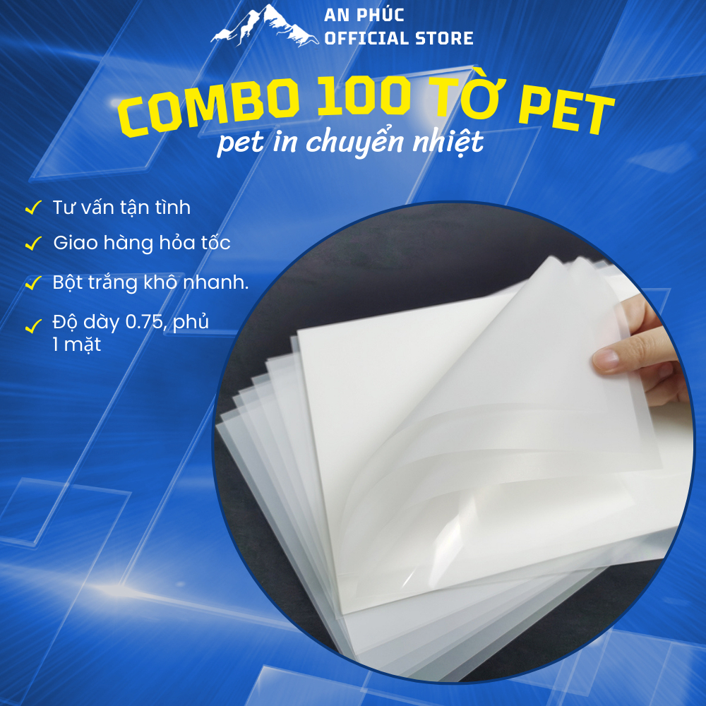 COMBO 100 TỜ Pet in chuyển nhiệt khổ A3 A4