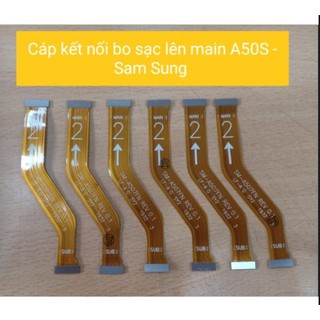 Cáp Kết Nối Bo sạc lên main A50s Sam Sung