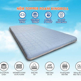 Nệm Topper nệm Foam Kingroll dày 5cm có thun bọc 4 góc