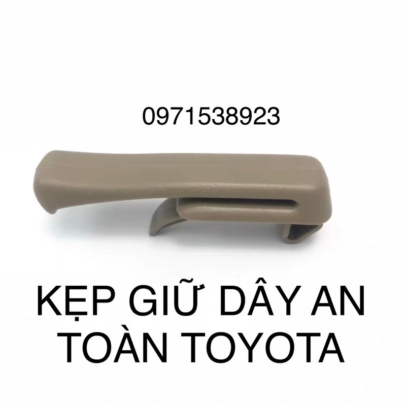 KẸP GIỮ DÂY AN TOÀN TOYOTA INNOVA FORTUNER PRADO LAND CRUISER LEXUS
