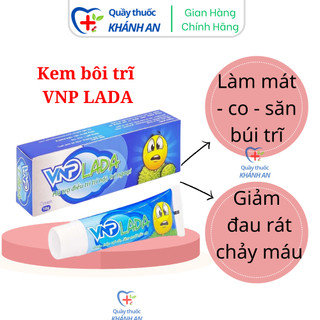 VNP Lada - kem bôi trĩ nội, trĩ ngoại