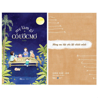 Sách - Bộ 2 Cuốn : Mẹ Làm Gì Có Ước Mơ và Mong Mẹ Hãy Yêu Lấy Chính Mình